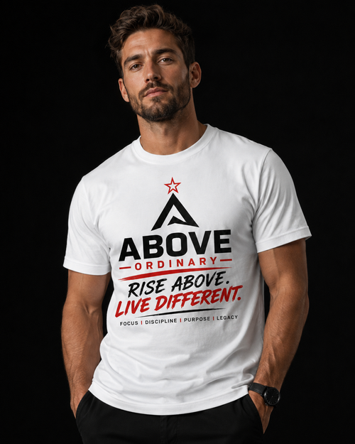 Above Ordinary — Rise Above. Live Different. T-Shirt